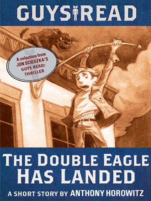 Title details for The Double Eagle Has Landed by Anthony Horowitz - Wait list